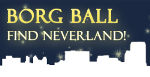 BORG Ball 2008 – Find Neverland